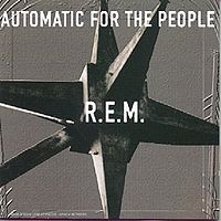 Automatic For The People